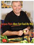 Jacques P�pin: More Fast Food My Way (Hardcover)